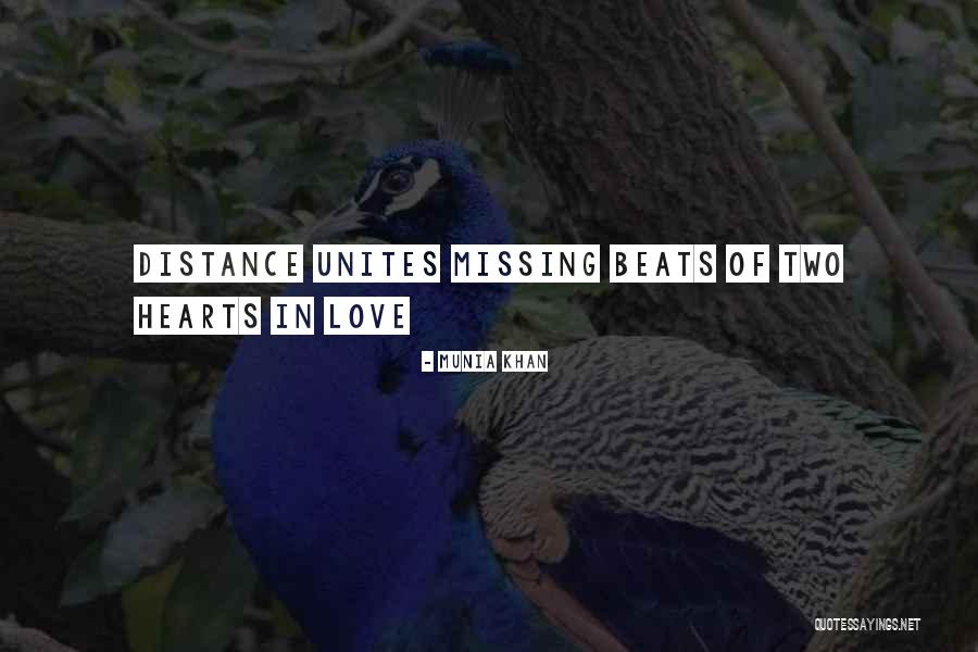 Love Distance Relationship Quotes By Munia Khan