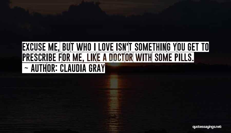Love Doctor Who Quotes By Claudia Gray