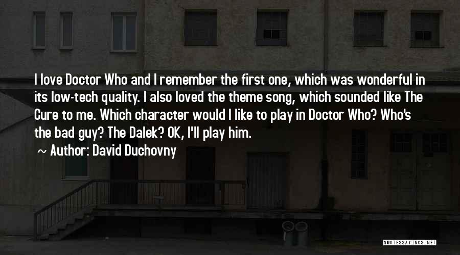 Love Doctor Who Quotes By David Duchovny