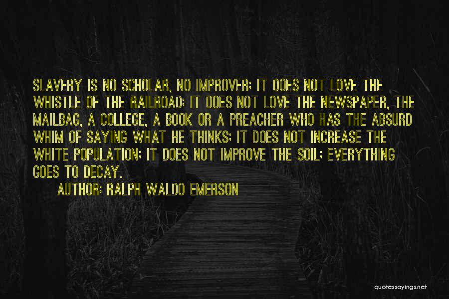 Love Does Book Quotes By Ralph Waldo Emerson