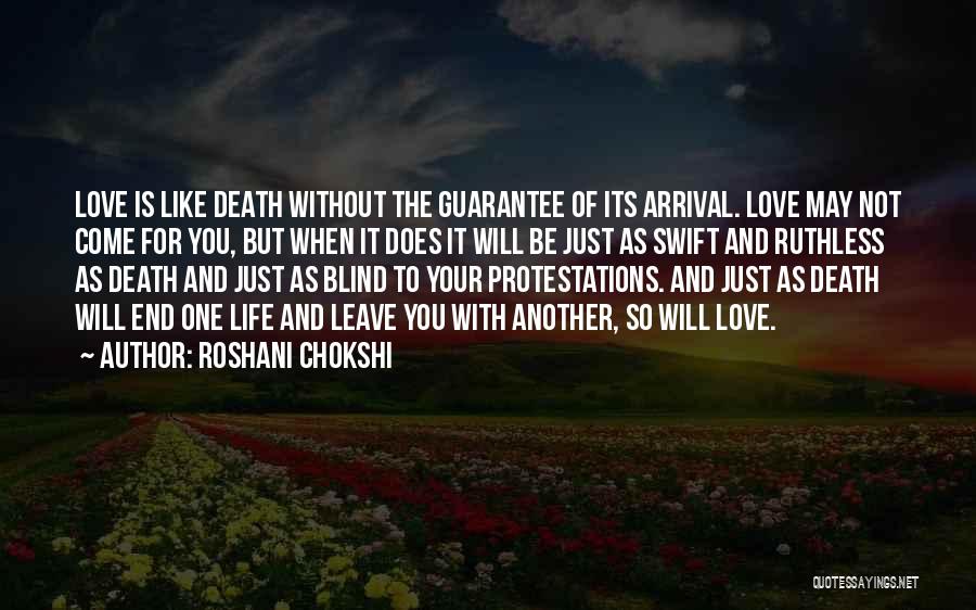 Love Does Not End With Death Quotes By Roshani Chokshi