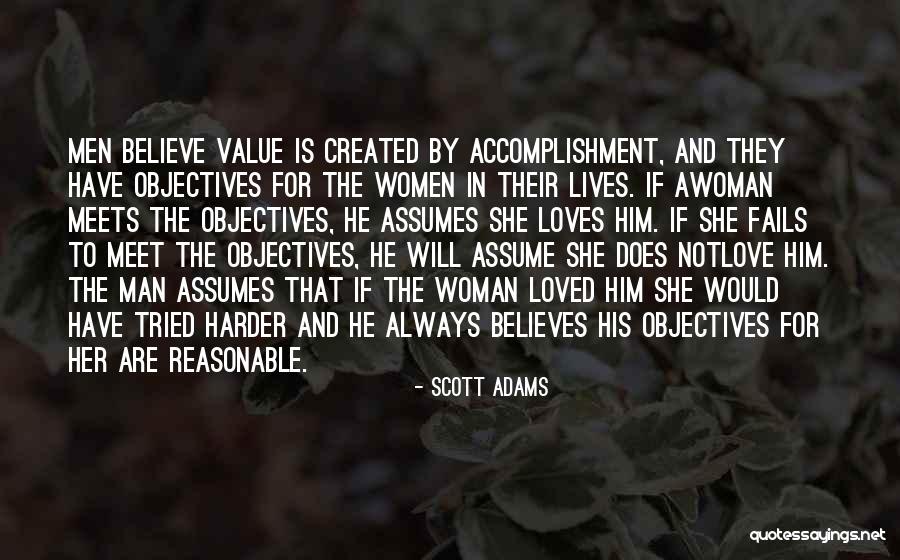 Love Does Not Have To Have Quotes By Scott Adams Love Does Not Have To Have Quotes By Scott Adams