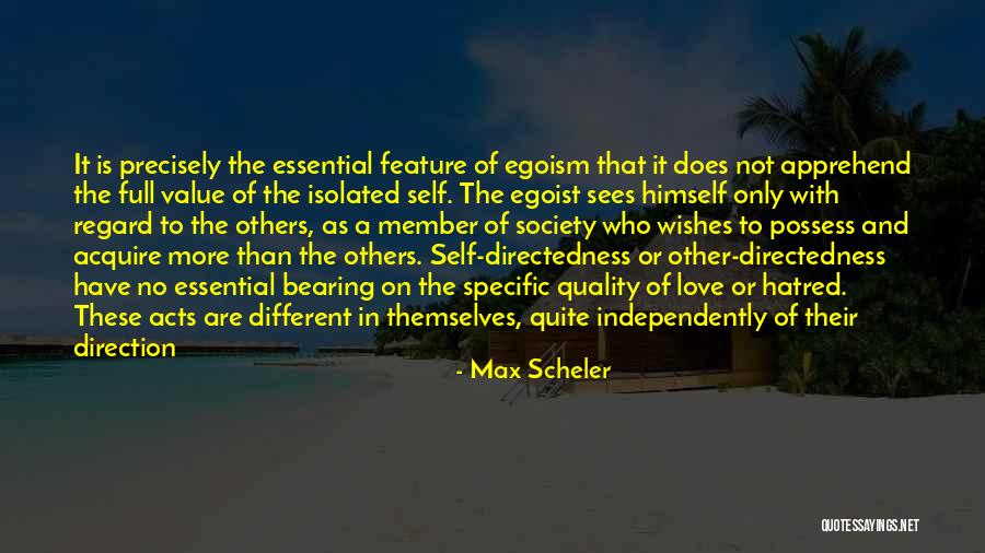 Love Does Not Isolated Quotes By Max Scheler Love Does Not Isolated Quotes By Max Scheler