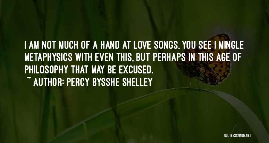 Love Does Not See Age Quotes By Percy Bysshe Shelley