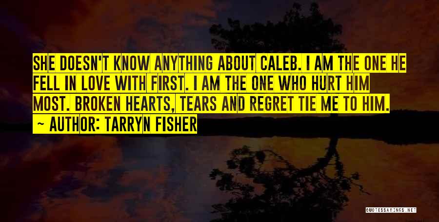 Love Doesn Hurt Quotes By Tarryn Fisher