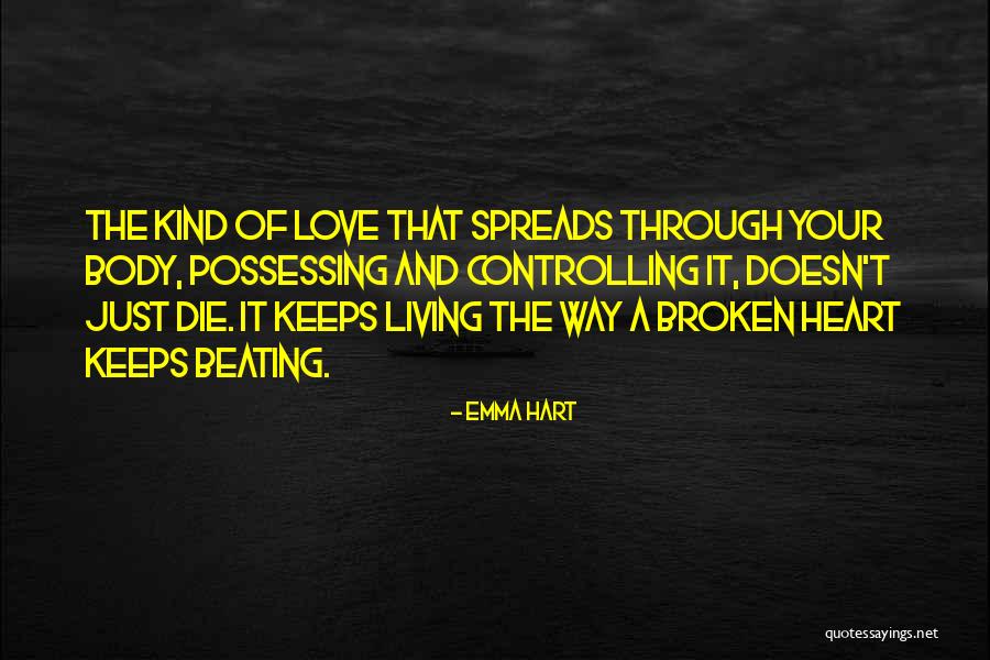 Love Doesn't Die Quotes By Emma Hart