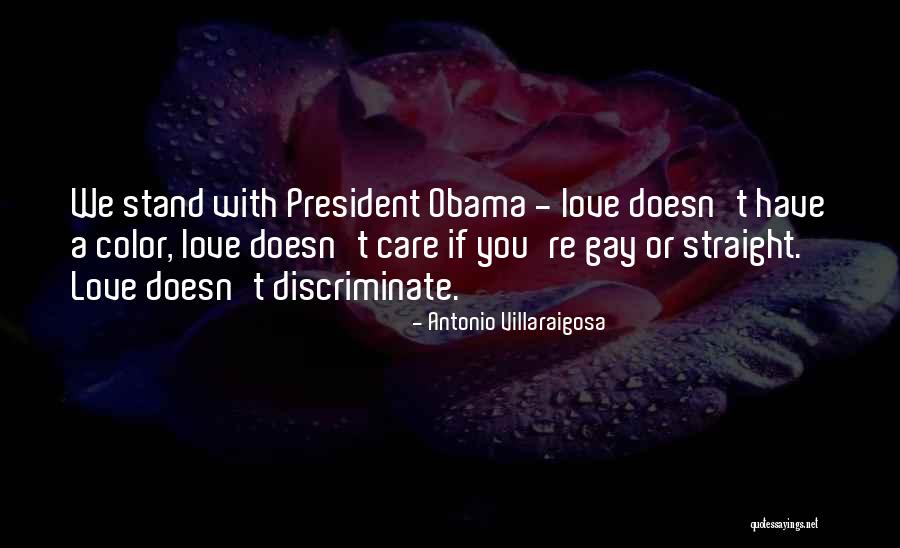 Love Doesn't Discriminate Quotes By Antonio Villaraigosa