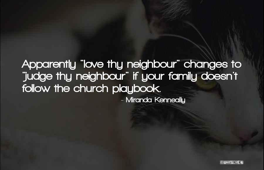 Love Doesn't Judge Quotes By Miranda Kenneally Love Doesn't Judge Quotes By Miranda Kenneally