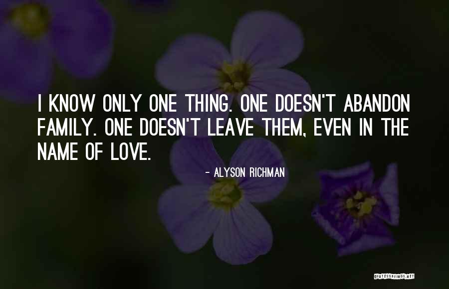 Love Doesn't Leave Quotes By Alyson Richman