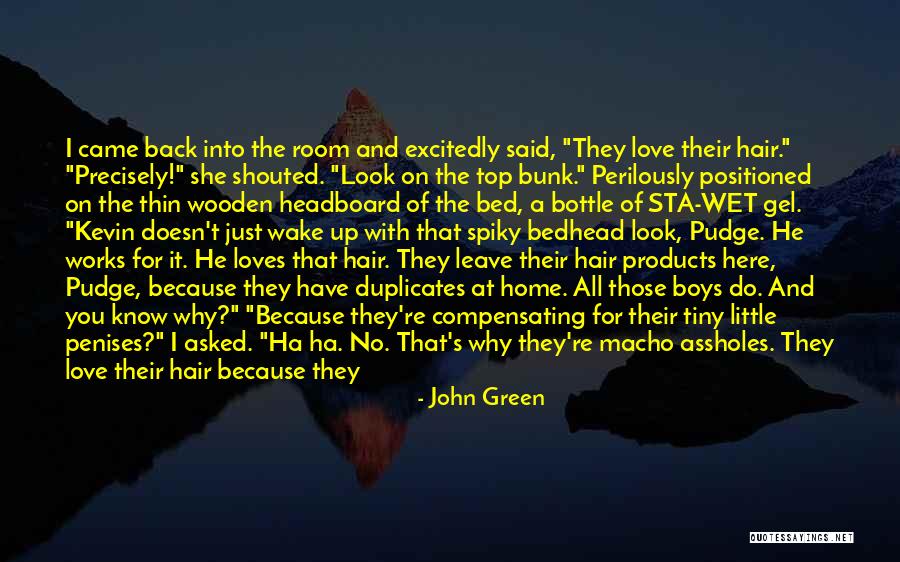 Love Doesn't Leave Quotes By John Green Love Doesn't Leave Quotes By John Green