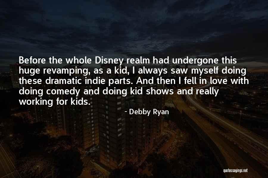 Love Doing Quotes By Debby Ryan Love Doing Quotes By Debby Ryan