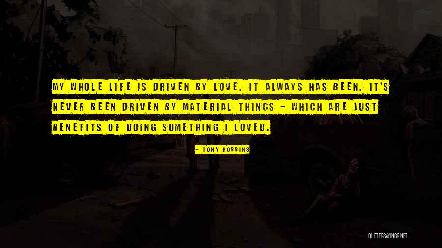 Love Doing Quotes By Tony Robbins Love Doing Quotes By Tony Robbins