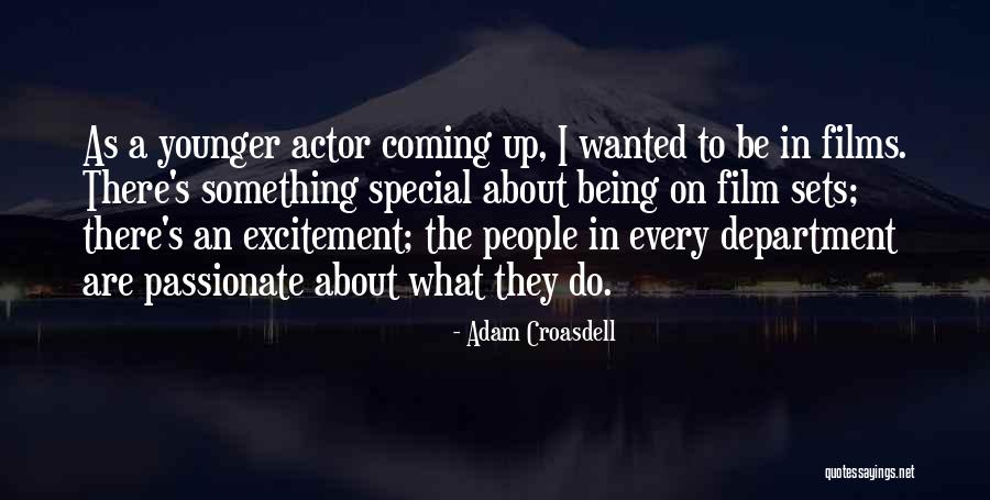 Love Dosti Quotes By Adam Croasdell Love Dosti Quotes By Adam Croasdell