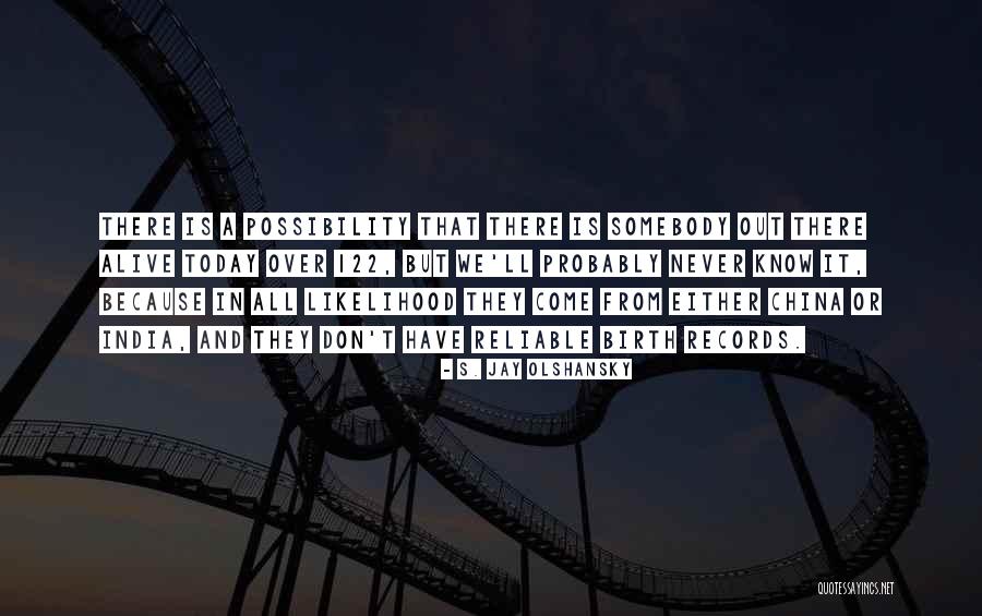 Love Dosti Quotes By S. Jay Olshansky Love Dosti Quotes By S. Jay Olshansky