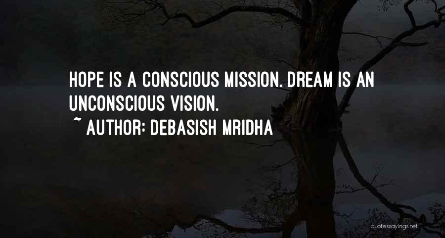 Love Dream Life Quotes By Debasish Mridha