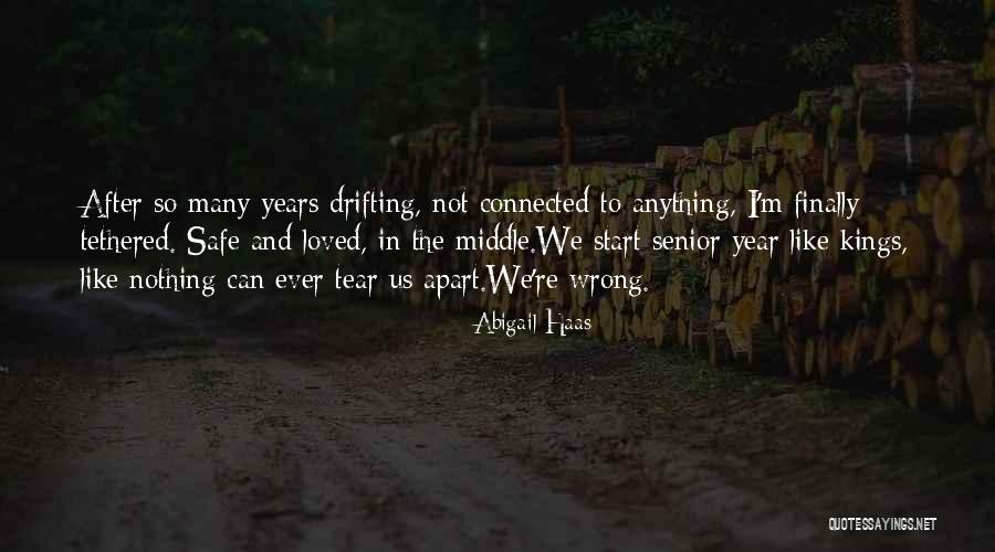 Love Drifting Quotes By Abigail Haas Love Drifting Quotes By Abigail Haas