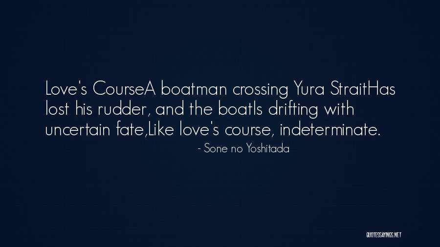 Love Drifting Quotes By Sone No Yoshitada