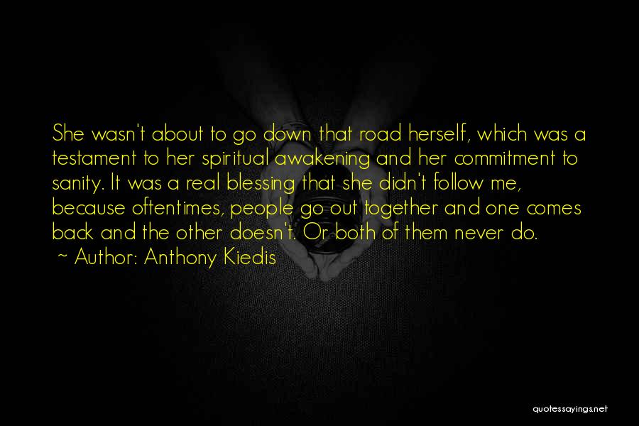 Love Drugs Quotes By Anthony Kiedis