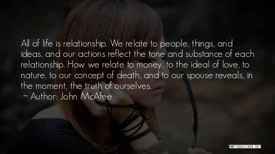 Love Each Moment Quotes By John McAfee