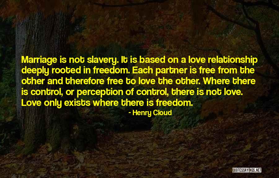 Love Each Other Deeply Quotes By Henry Cloud