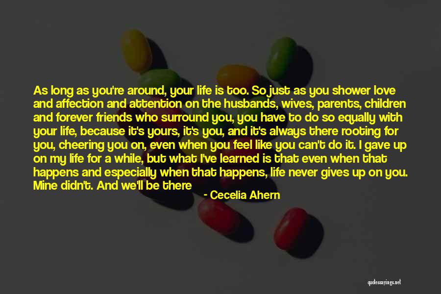 Love Each Other Forever Quotes By Cecelia Ahern Love Each Other Forever Quotes By Cecelia Ahern