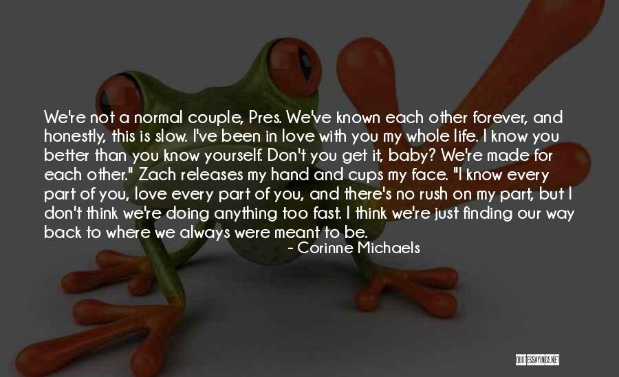 Love Each Other Forever Quotes By Corinne Michaels Love Each Other Forever Quotes By Corinne Michaels