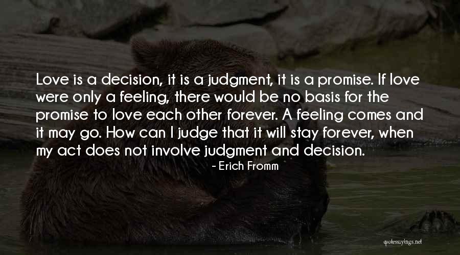 Love Each Other Forever Quotes By Erich Fromm Love Each Other Forever Quotes By Erich Fromm