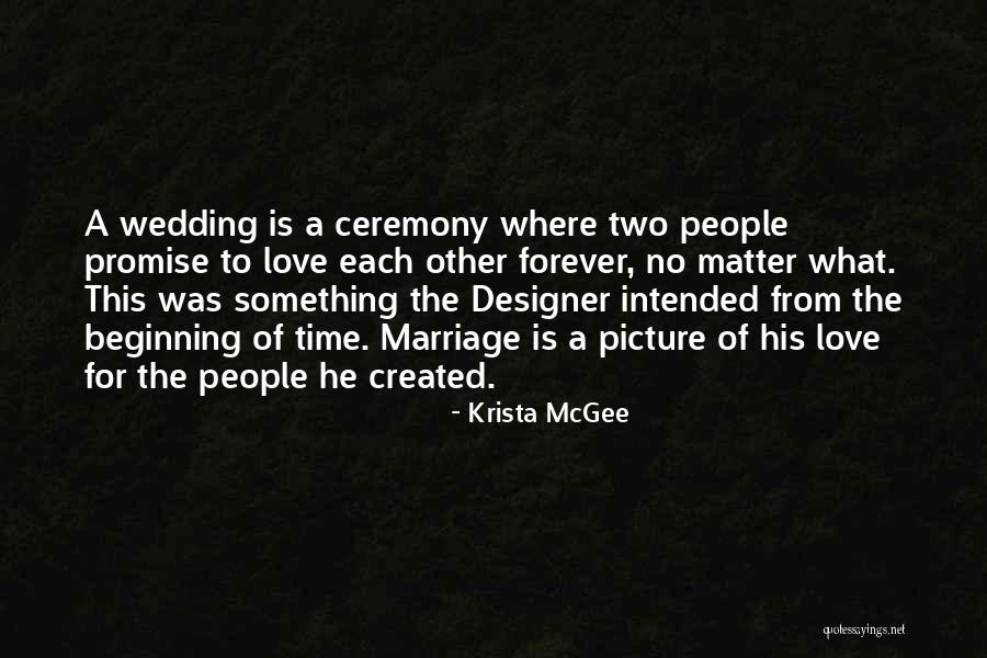 Love Each Other Forever Quotes By Krista McGee Love Each Other Forever Quotes By Krista McGee