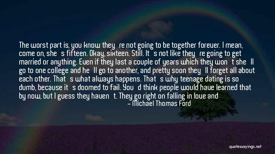 Love Each Other Forever Quotes By Michael Thomas Ford Love Each Other Forever Quotes By Michael Thomas Ford