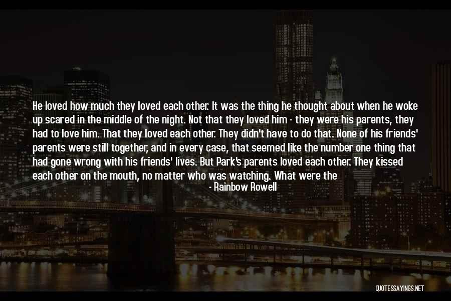 Love Each Other Forever Quotes By Rainbow Rowell Love Each Other Forever Quotes By Rainbow Rowell