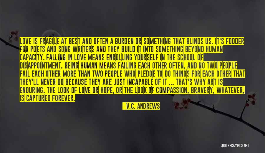 Love Each Other Forever Quotes By V.C. Andrews Love Each Other Forever Quotes By V.C. Andrews