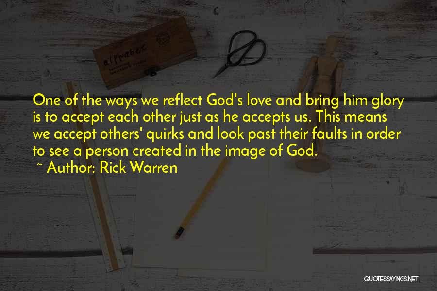 Love Each Others Quotes By Rick Warren