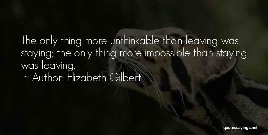 Love Eat Pray Love Quotes By Elizabeth Gilbert Love Eat Pray Love Quotes By Elizabeth Gilbert