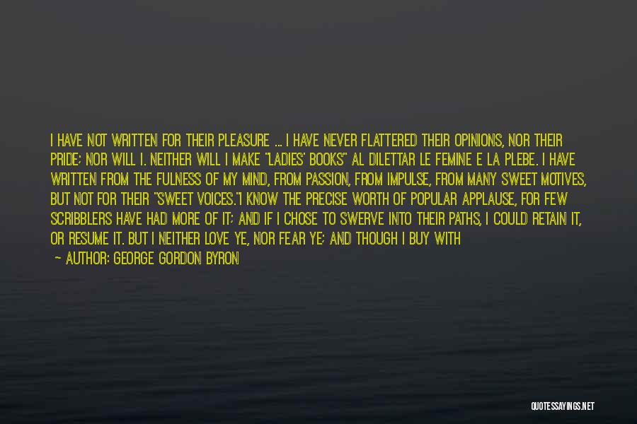 Love Eat Pray Love Quotes By George Gordon Byron