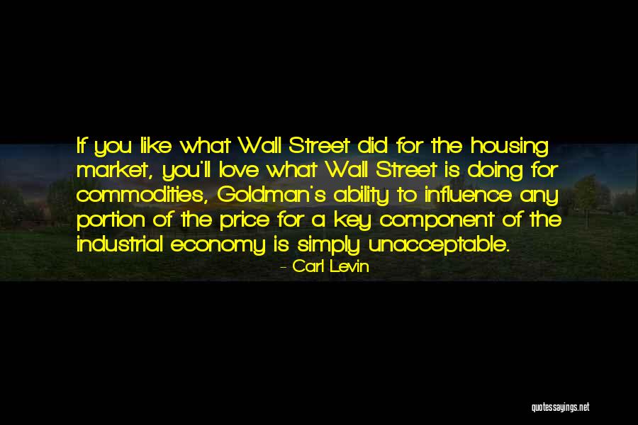 Love Economy Quotes By Carl Levin