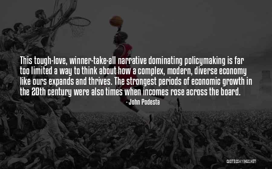 Love Economy Quotes By John Podesta