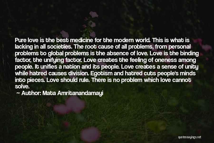 Love Egotism Quotes By Mata Amritanandamayi