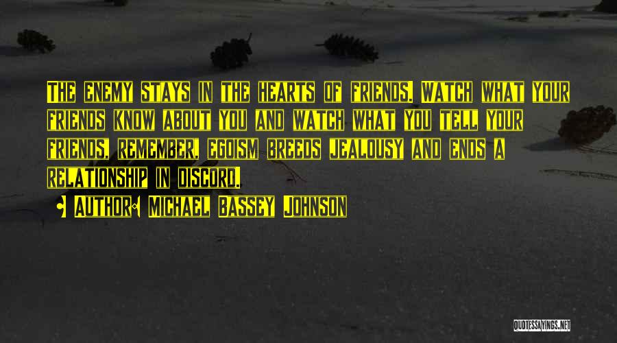 Love Egotism Quotes By Michael Bassey Johnson