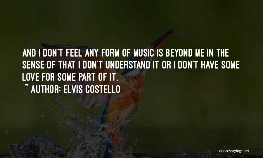 Love Elvis Quotes By Elvis Costello