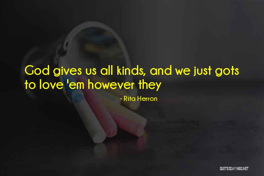 Love Em All Quotes By Rita Herron