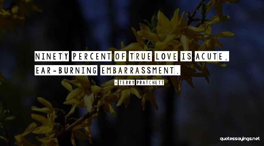 Love Embarrassment Quotes By Terry Pratchett