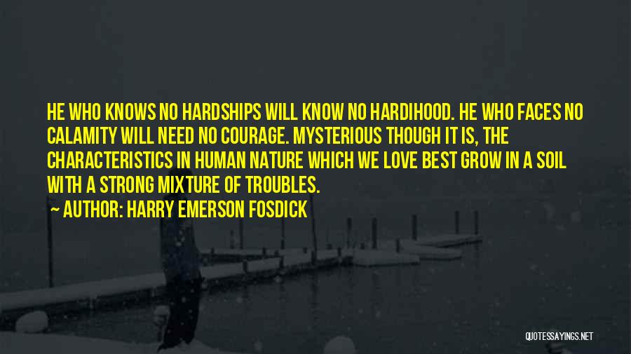 Love Emerson Quotes By Harry Emerson Fosdick