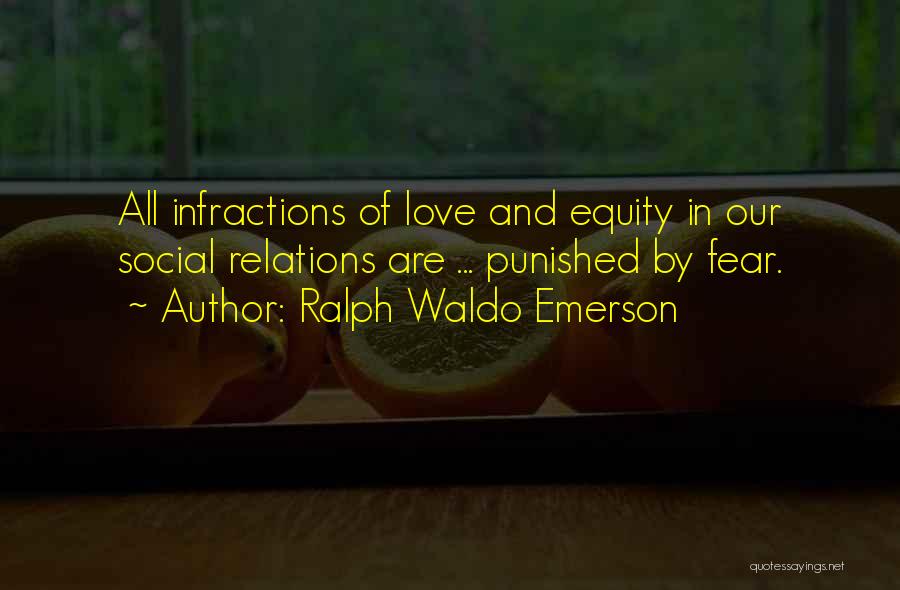 Love Emerson Quotes By Ralph Waldo Emerson