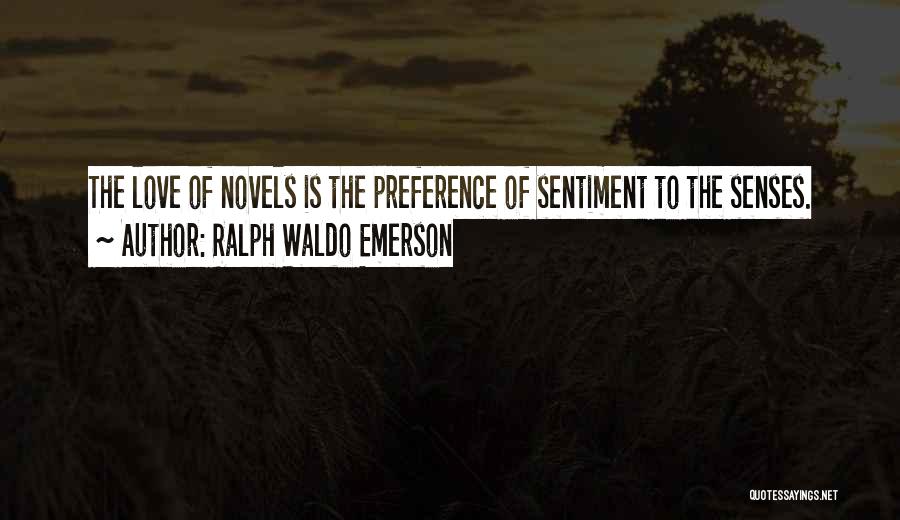 Love Emerson Quotes By Ralph Waldo Emerson