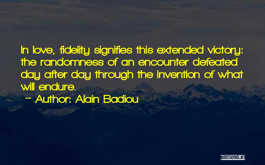 Love Encounters Quotes By Alain Badiou