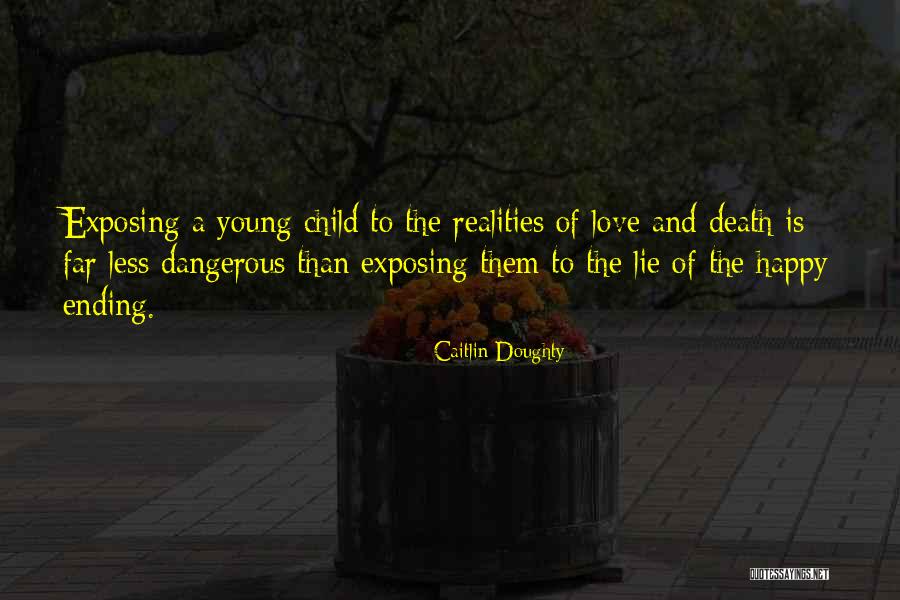 Love Ending In Death Quotes By Caitlin Doughty Love Ending In Death Quotes By Caitlin Doughty