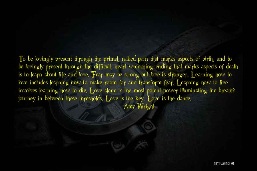 Love Ending Quotes By Amy Wright Love Ending Quotes By Amy Wright