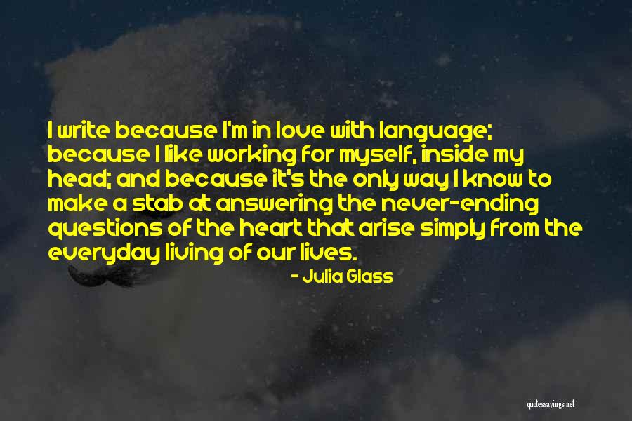 Love Ending Quotes By Julia Glass Love Ending Quotes By Julia Glass