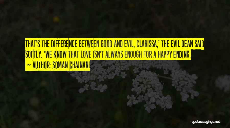 Love Ending Quotes By Soman Chainani