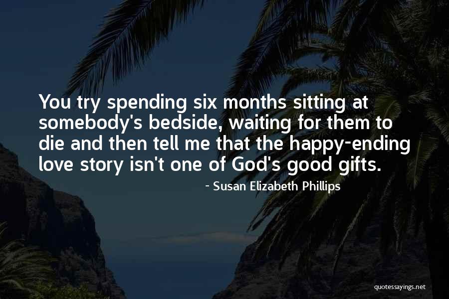 Love Ending Quotes By Susan Elizabeth Phillips